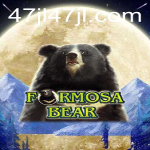 Exploring the Intriguing World of FormosaBear: The Adventure of 47 JL